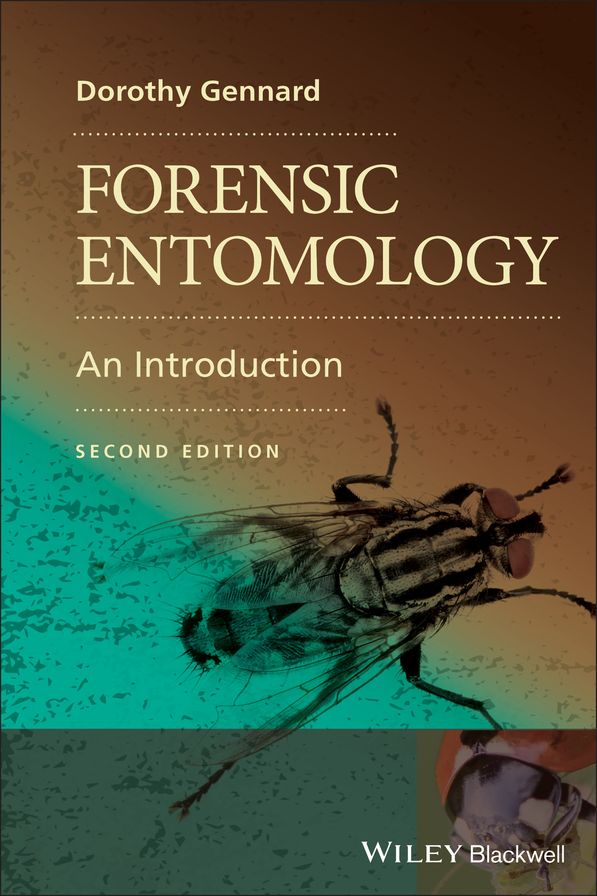 Forensic Entomology: An Introduction