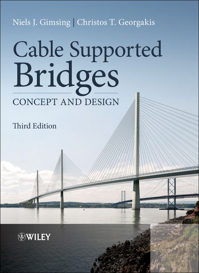 Cable Supported Bridges: Concept and Design