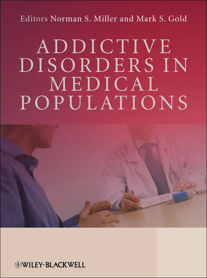 Addictive Disorders in Medical Populations