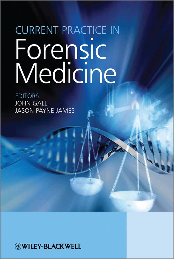 Current Practice in Forensic Medicine