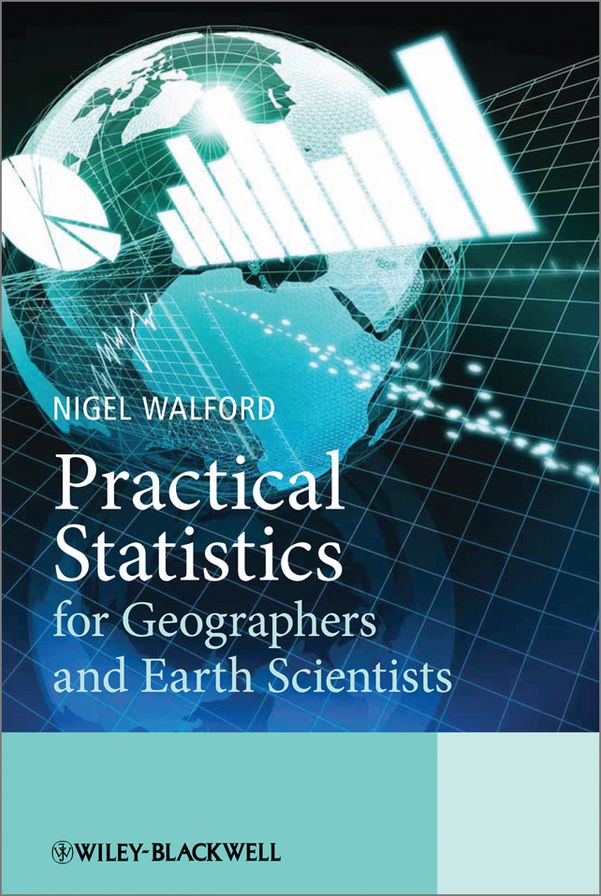 Practical Statistics for Geographers and Earth Scientists