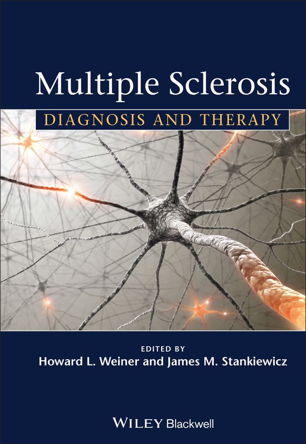 Multiple Sclerosis: Diagnosis and Therapy