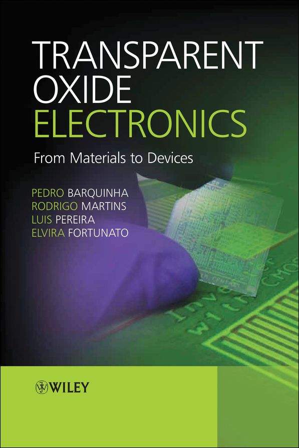 Transparent Oxide Electronics: From Materials to Devices