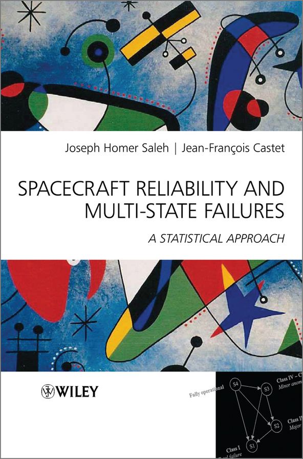 Spacecraft Reliability and Multi-State Failures: A Statistical Approach