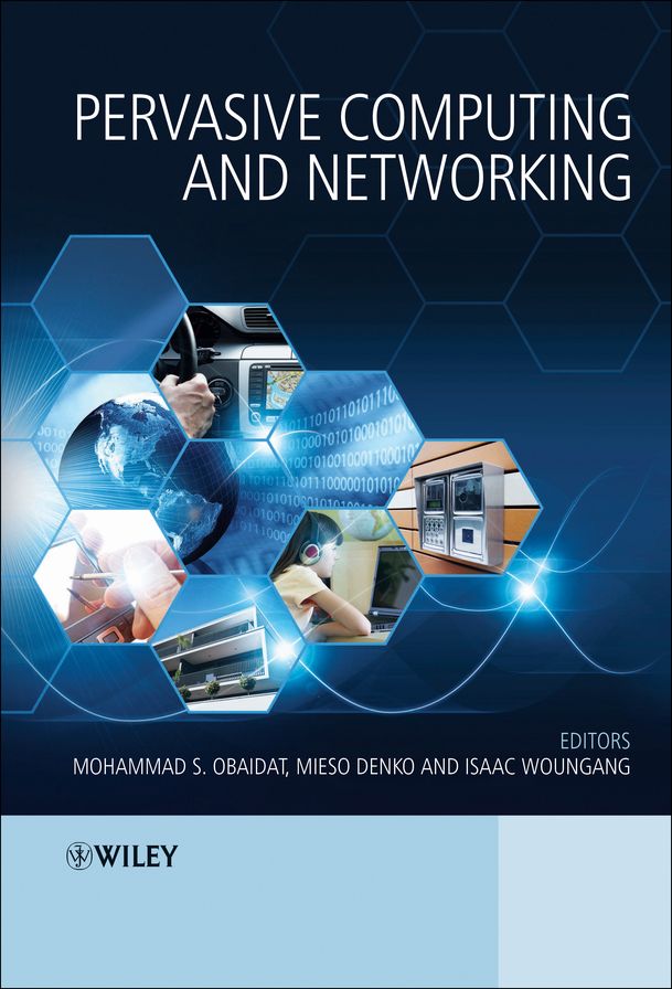 Pervasive Computing and Networking