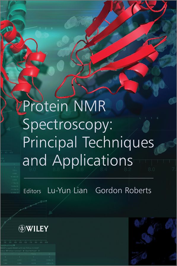 Protein NMR Spectroscopy: Practical Techniques and Applications