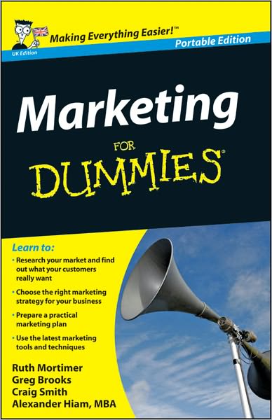Marketing For Dummies<sup>®</sup>, UK Edition