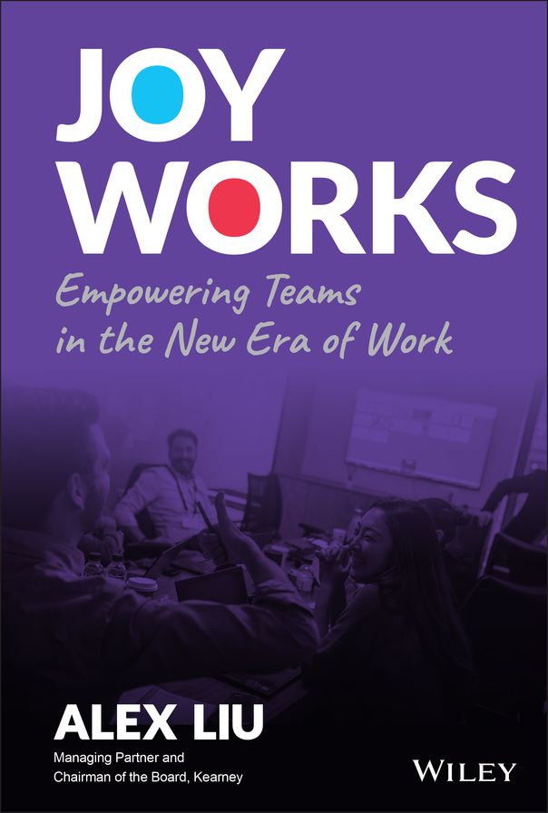 Joy Works: Empowering Teams in the New-Era of Work
