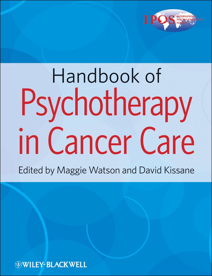 Handbook of Psychotherapy in Cancer Care