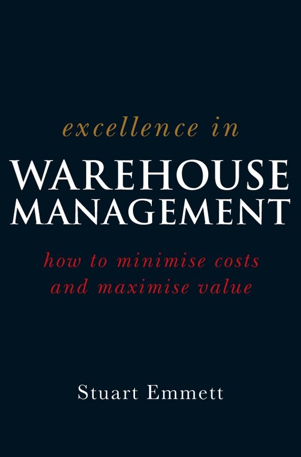 Excellence in Warehouse Management: How to Minimise Costs and Maximise Value
