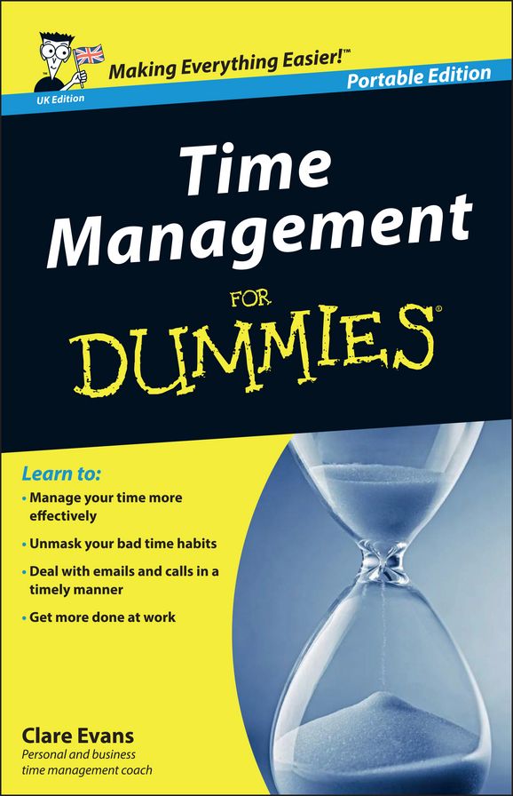 Time Management For Dummies - UK