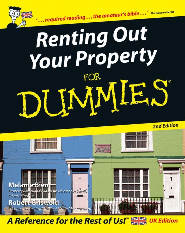 Renting Out Your Property For Dummies