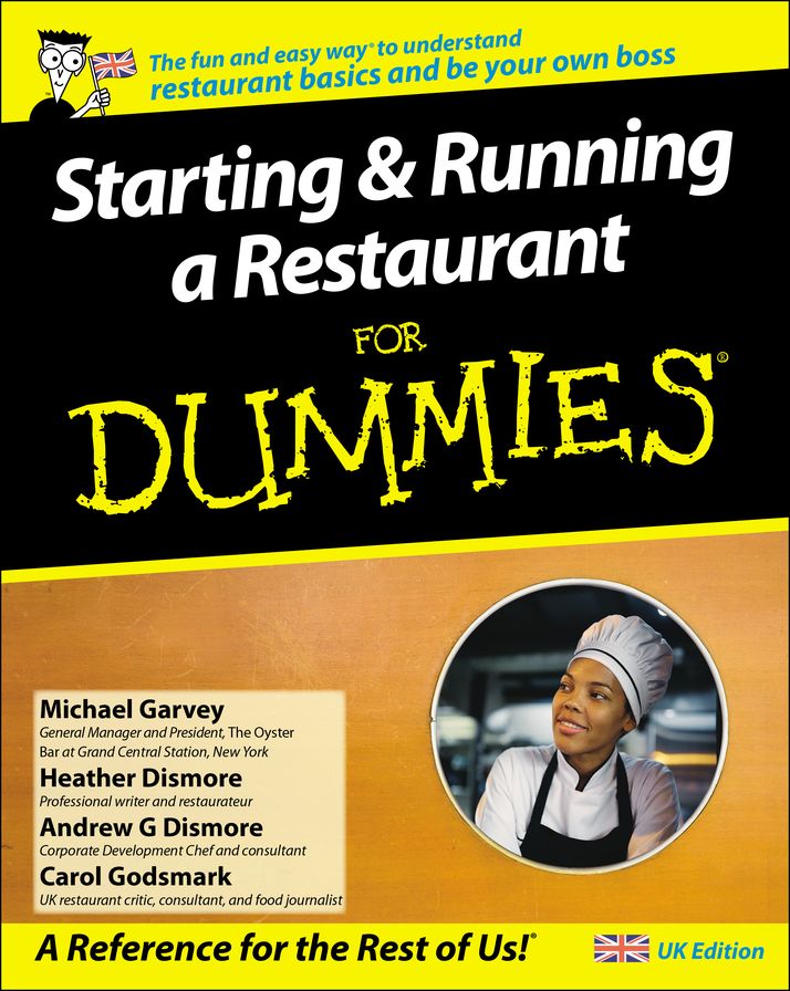 Starting and Running a Restaurant For Dummies