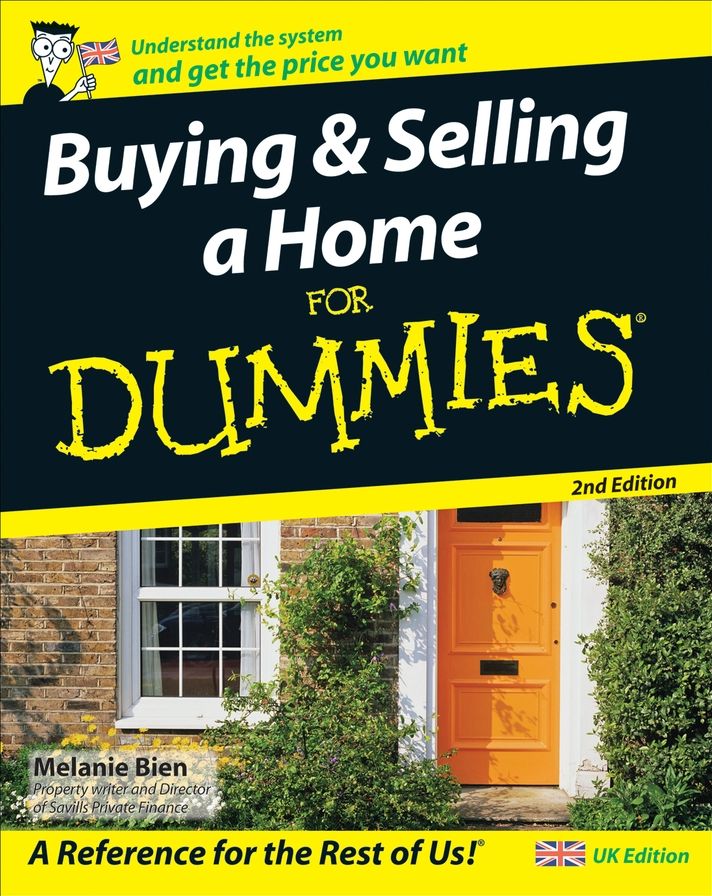 Buying and Selling a Home For Dummies