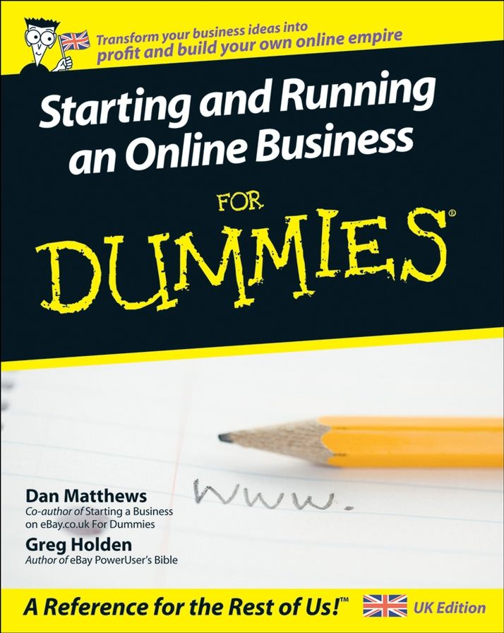 Starting and Running an Online Business For Dummies