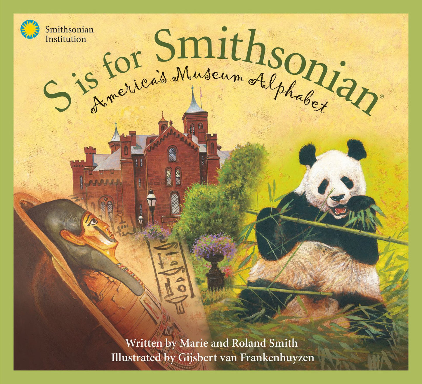 S is for Smithsonian: America's Museum Alphabet