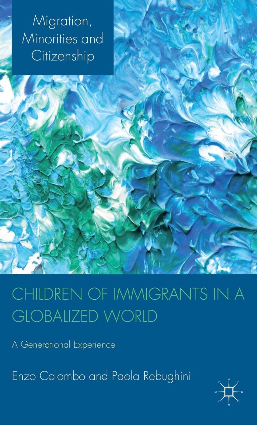 Children of Immigrants in a Globalized World: A Generational Experience