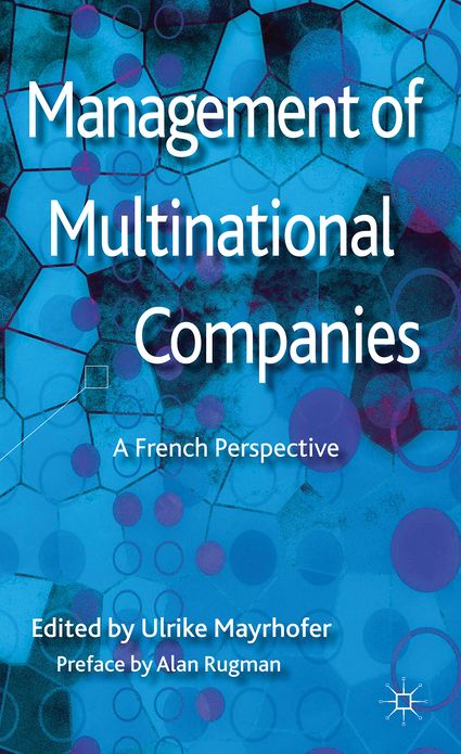 Management of Multinational Companies: A French Perspective