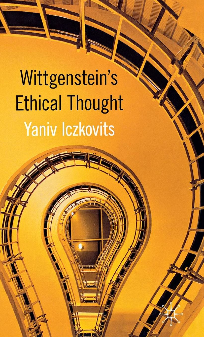 Wittgenstein's Ethical Thought