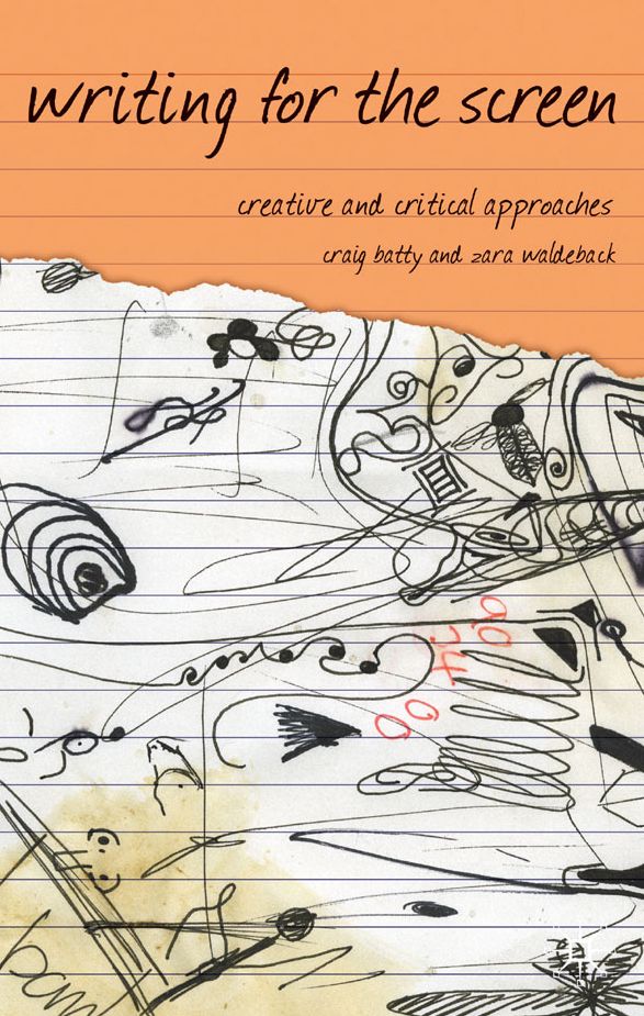 Writing for the Screen: Creative and Critical Approaches