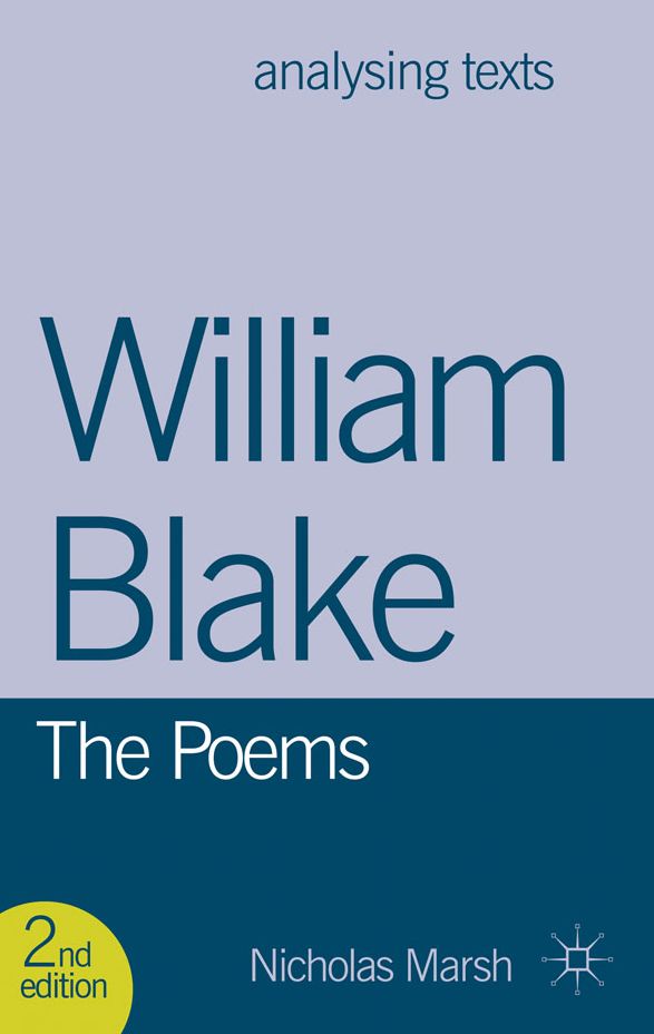 William Blake: The Poems