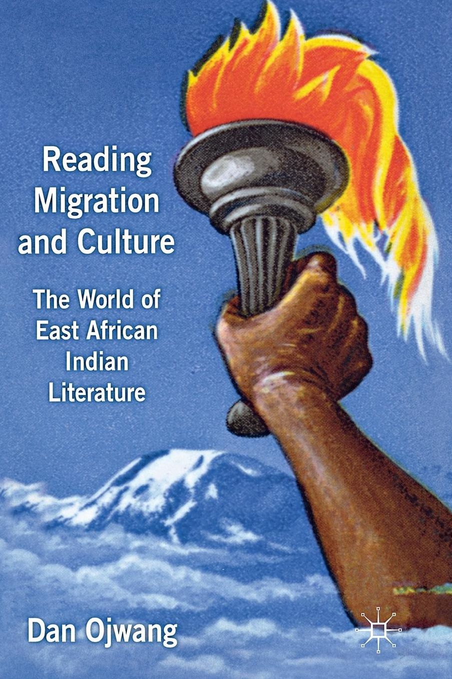 Reading Migration and Culture: The World of East African Indian Literature