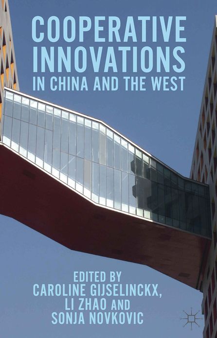 Co-operative Innovations in China and the West
