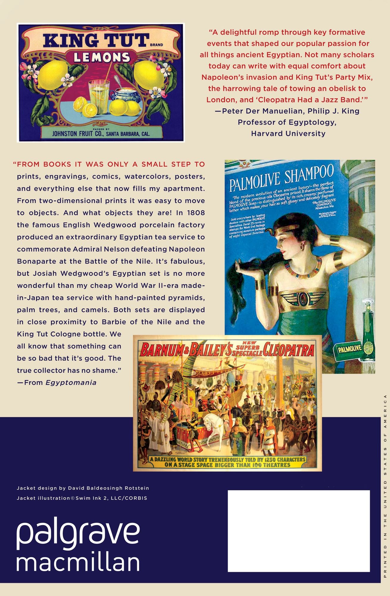 Egyptomania: Our Three Thousand Year Obsession with the Land of the Pharaohs