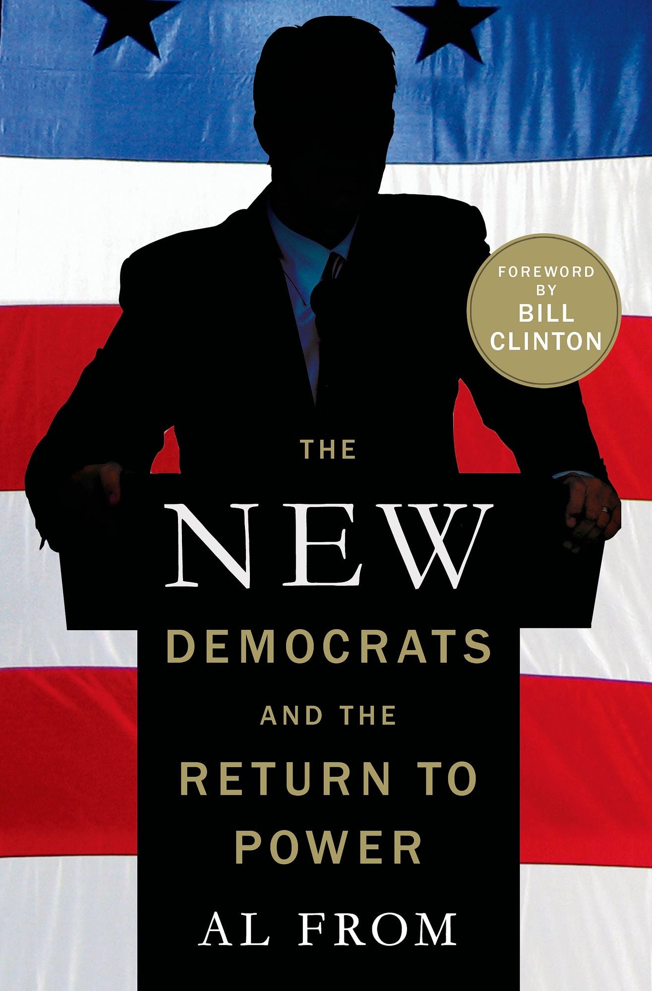 The New Democrats and the Return to Power