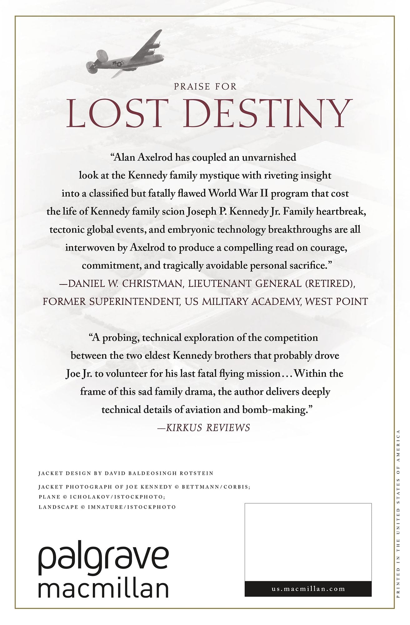 Lost Destiny: Joe Kennedy Jr. and the Doomed WWII Mission to Save London