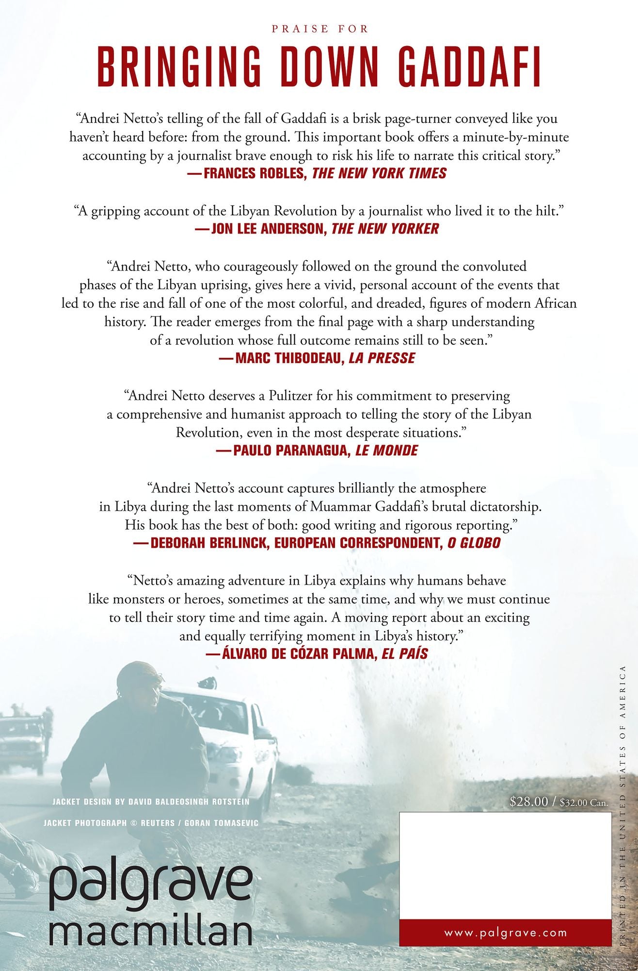Bringing Down Gaddafi: On the Ground with the Libyan Rebels