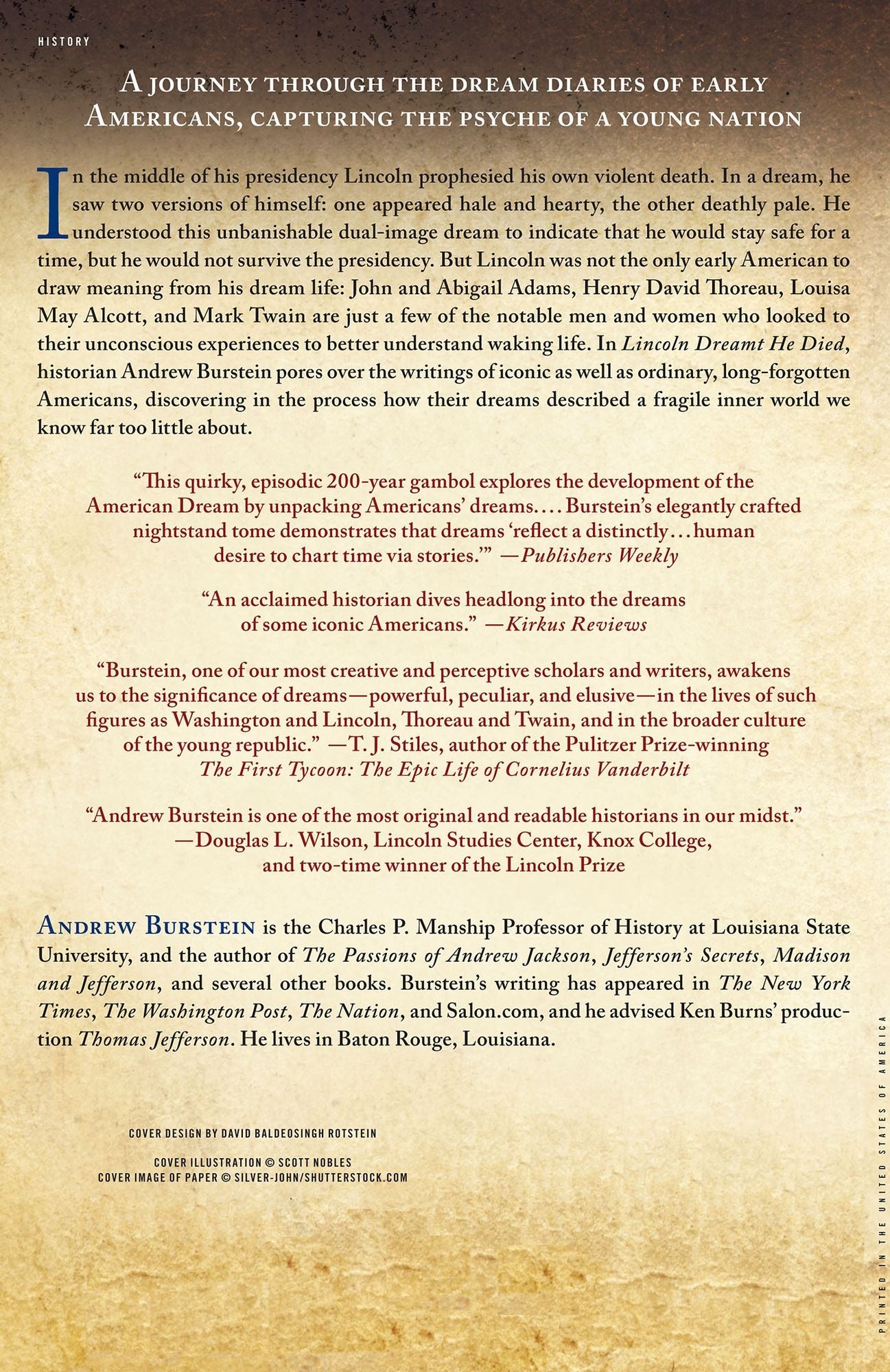 Lincoln Dreamt He Died: The Midnight Visions of Remarkable Americans from Colonial Times to Freud