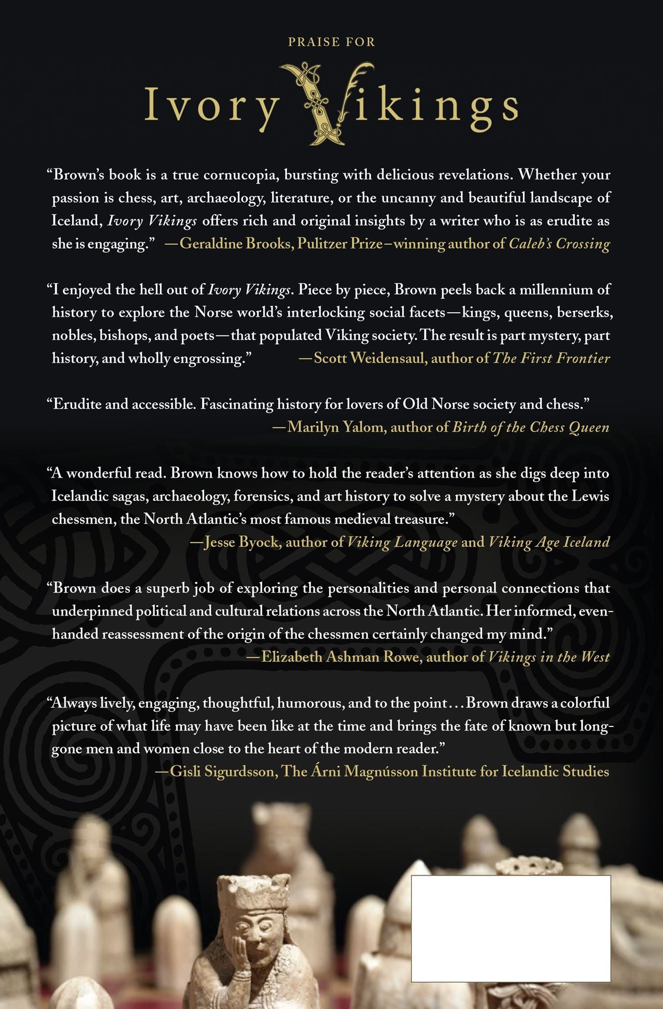 Ivory Vikings: The Mystery of the Most Famous Chessmen in the Wor