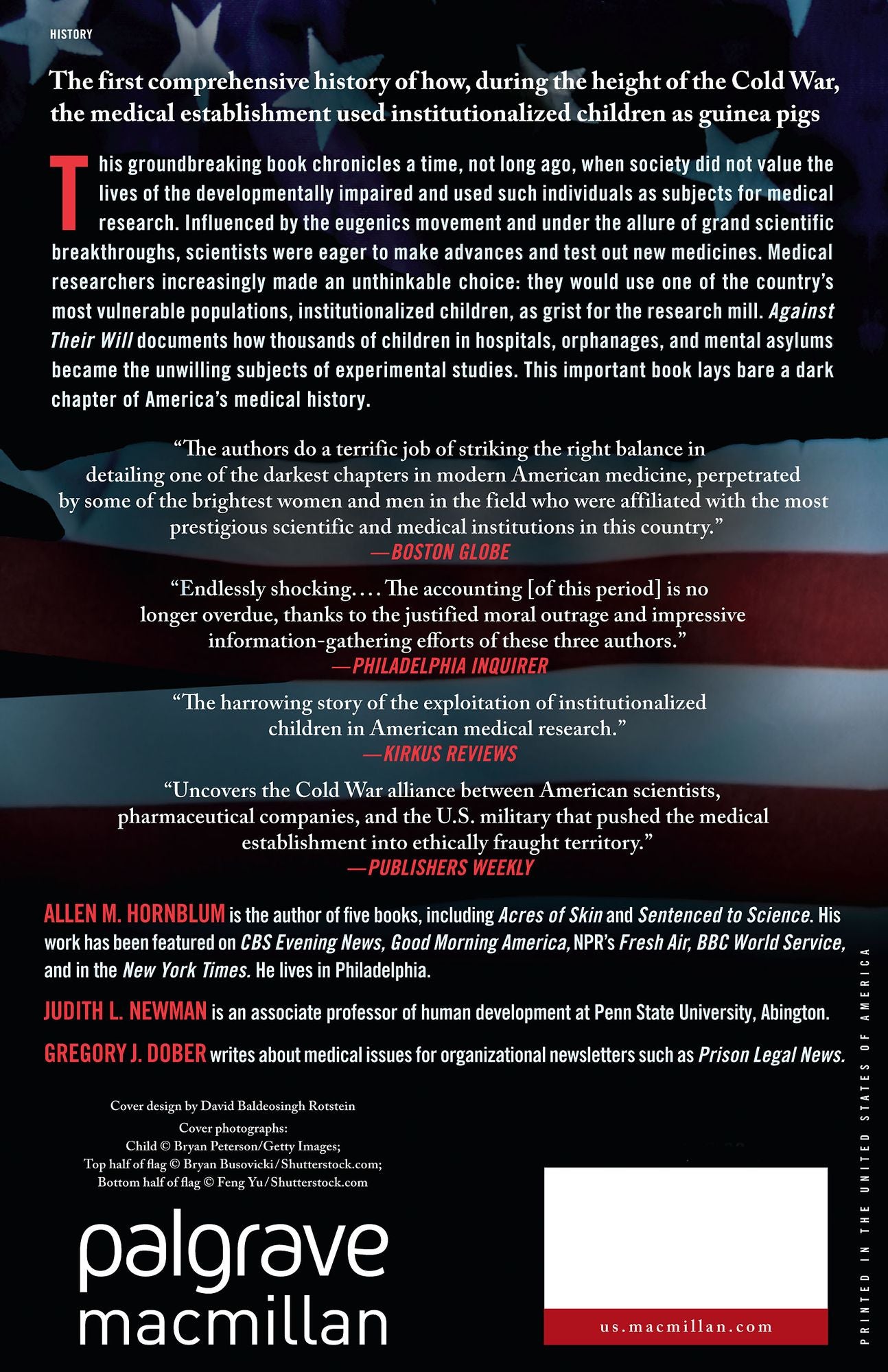 Against Their Will: The Secret History of Medical Experimentation on Children in Cold War America