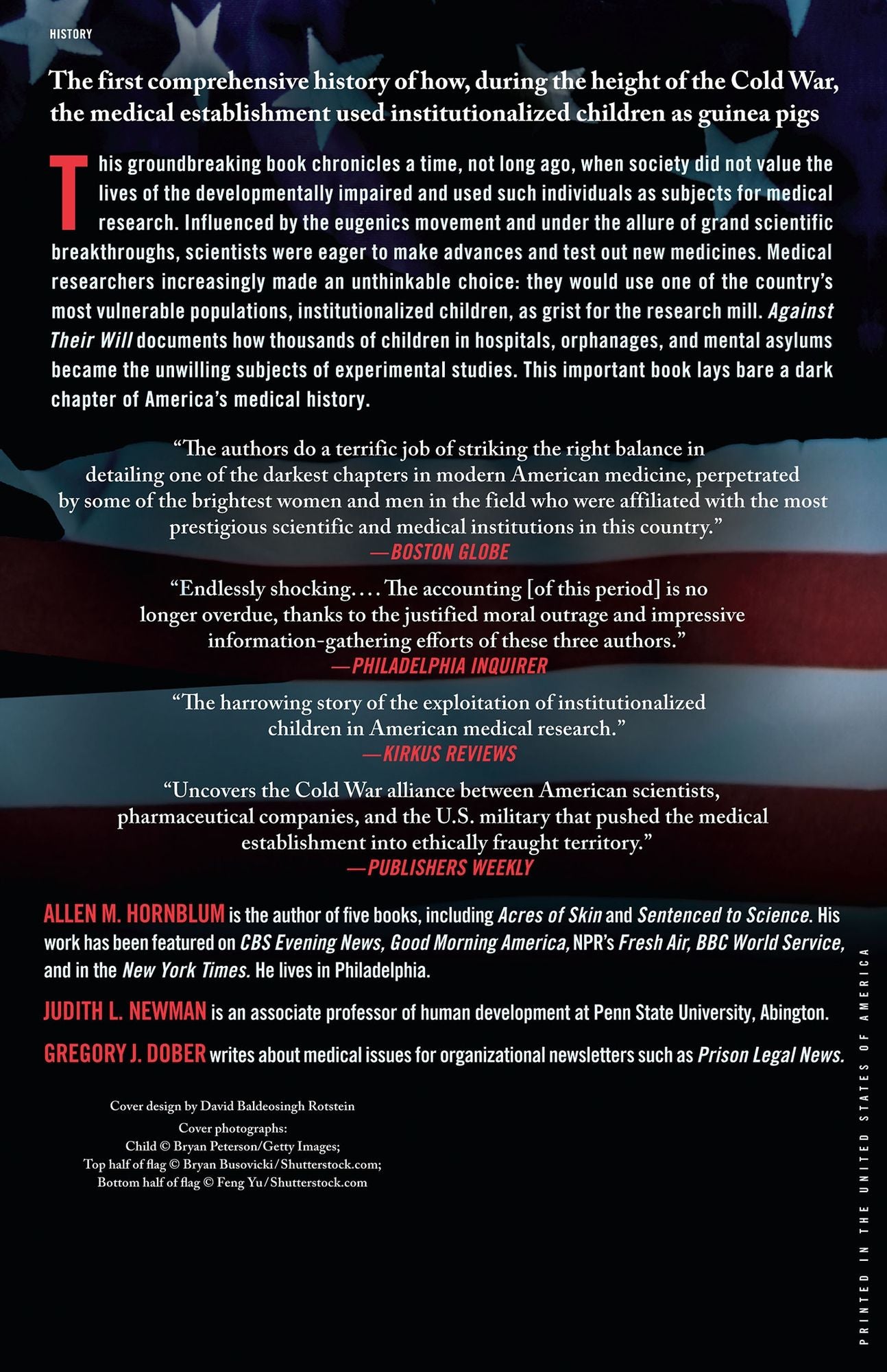 Against Their Will: The Secret History of Medical Experimentation on Children in Cold War America