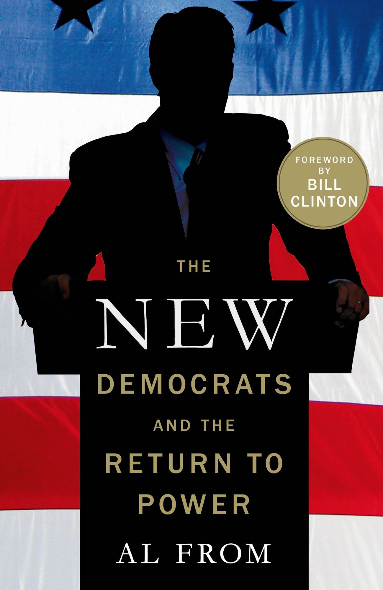 The New Democrats and the Return to Power