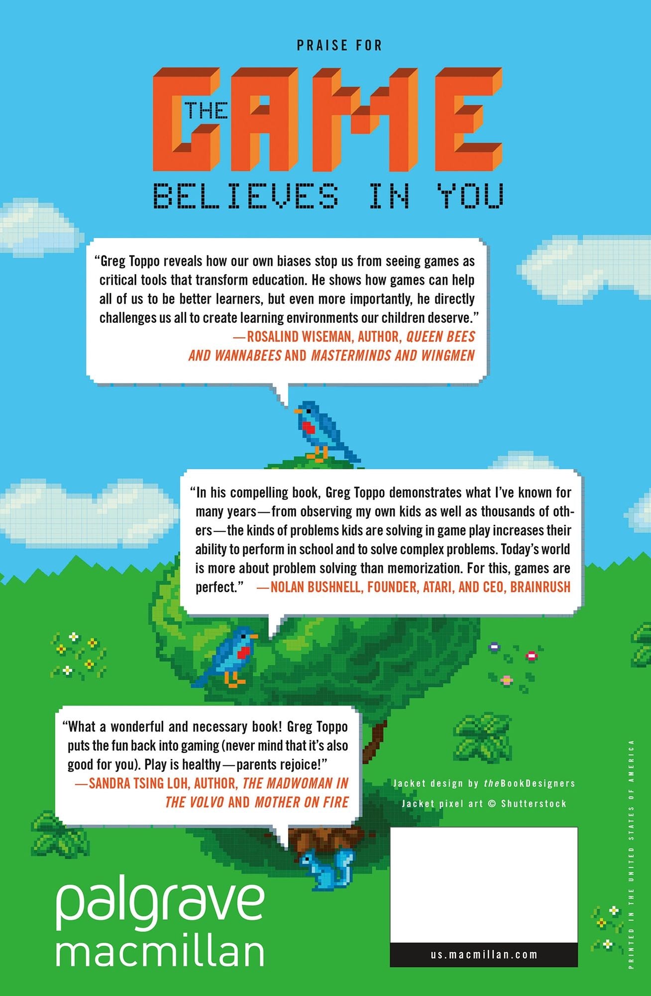 The Game Believes in You: How Digital Play Can Make Our Kids Smarter