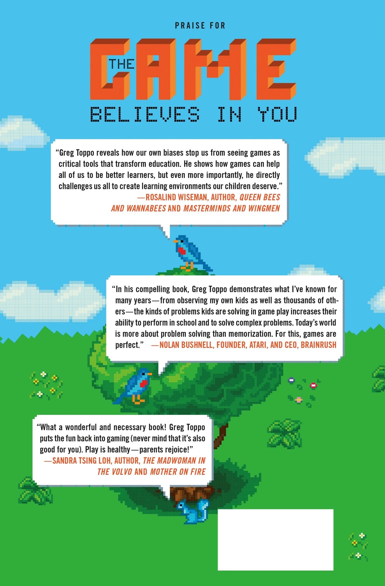 The Game Believes in You: How Digital Play Can Make Our Kids Smarter