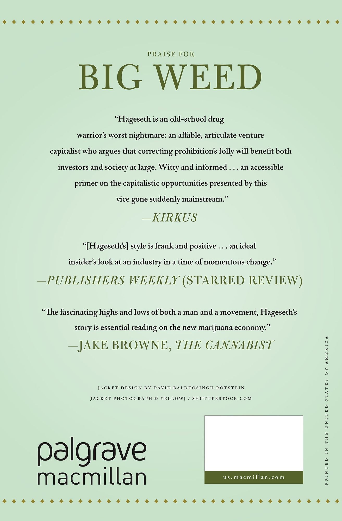 Big Weed: An Entrepreneur's High-Stakes Adventures in the Budding Legal Marijuana Business