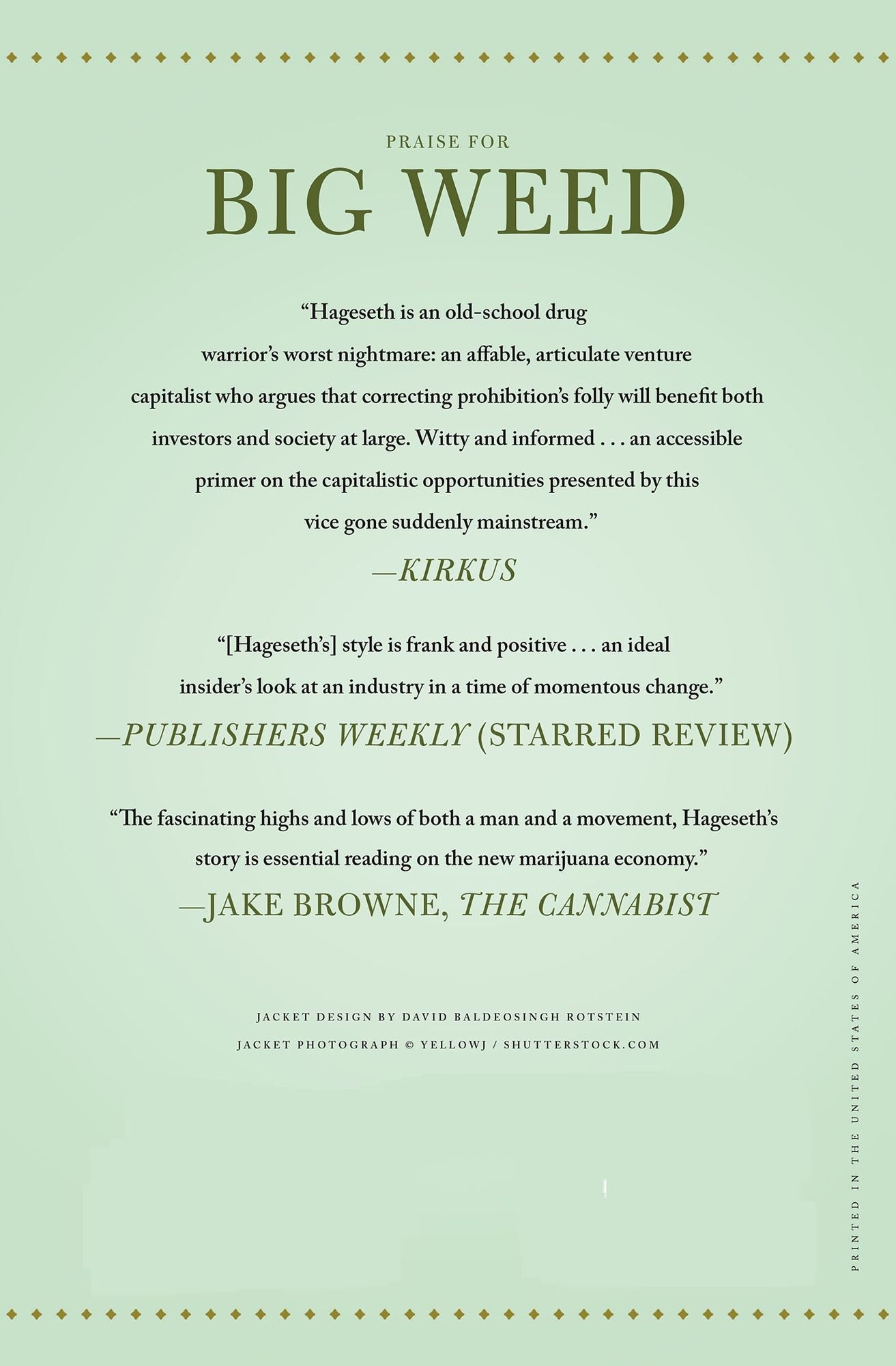 Big Weed: An Entrepreneur's High-Stakes Adventures in the Budding Legal Marijuana Business