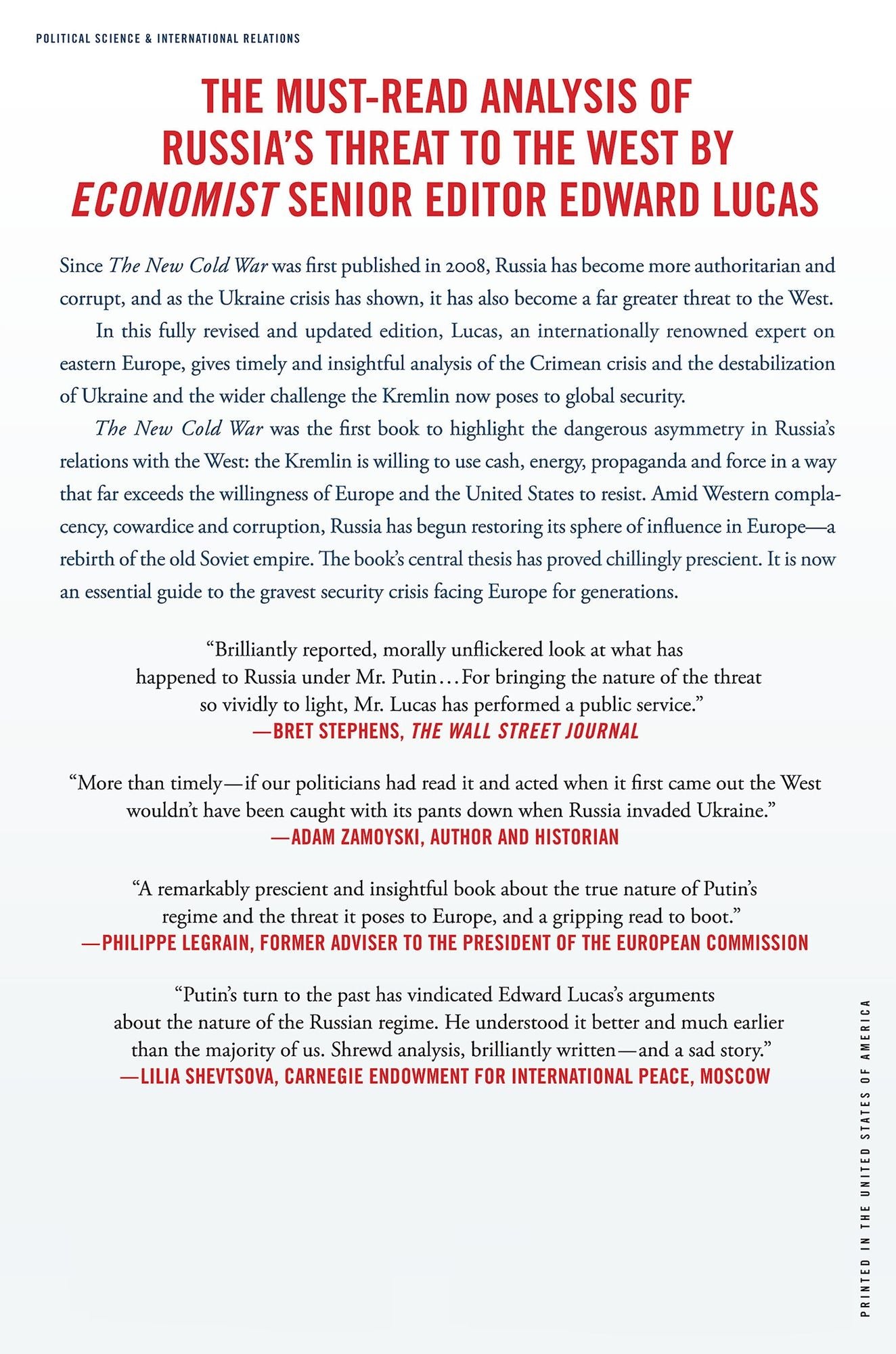 The New Cold War: Putin's Russia and the Threat to the West