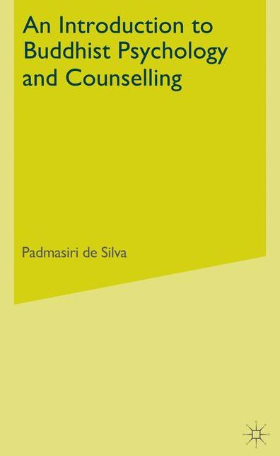 An Introduction to Buddhist Psychology and Counselling: Pathways of Mindfulness-Based Therapies