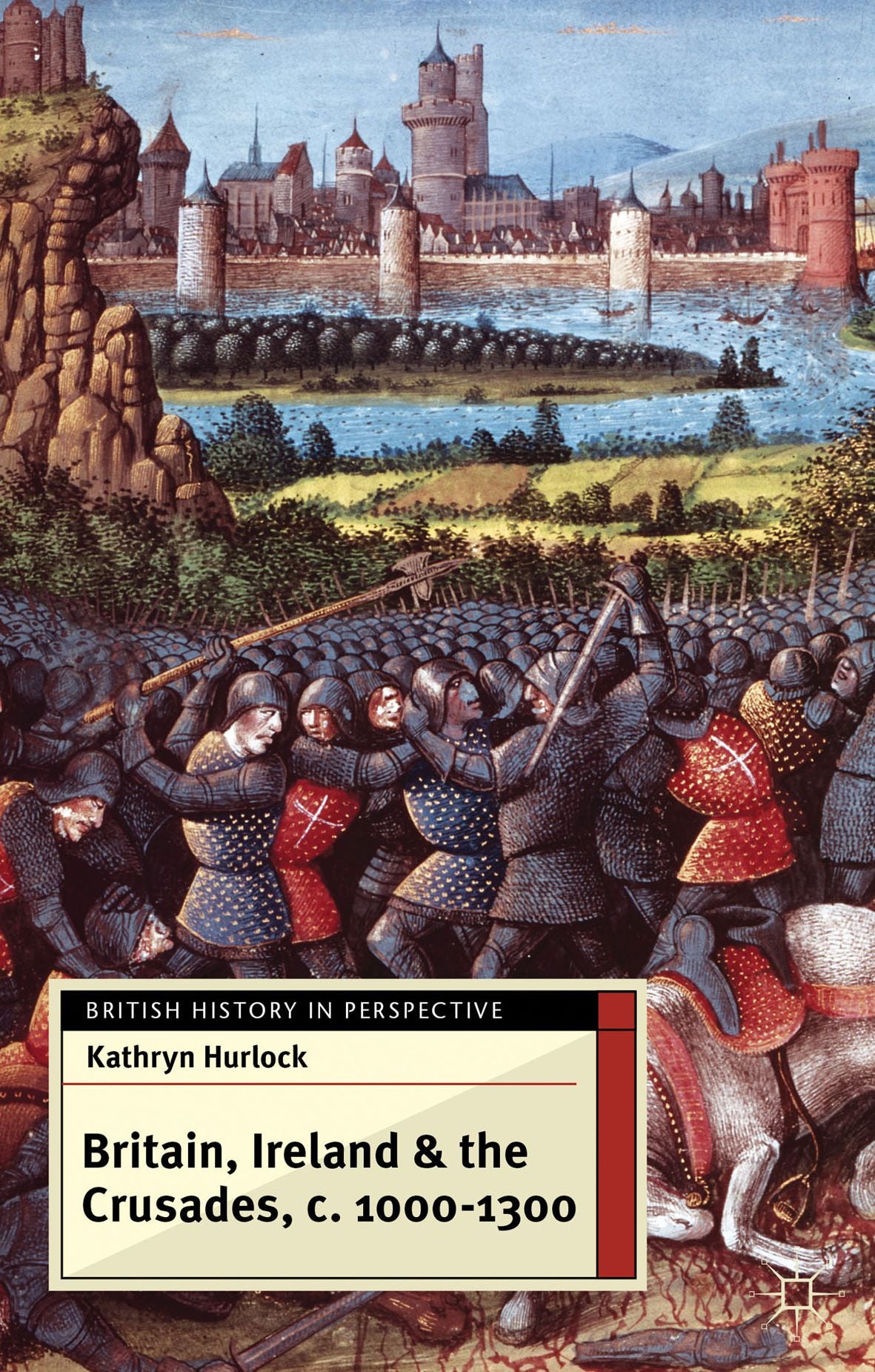 Britain, Ireland and the Crusades, c.1000-1300