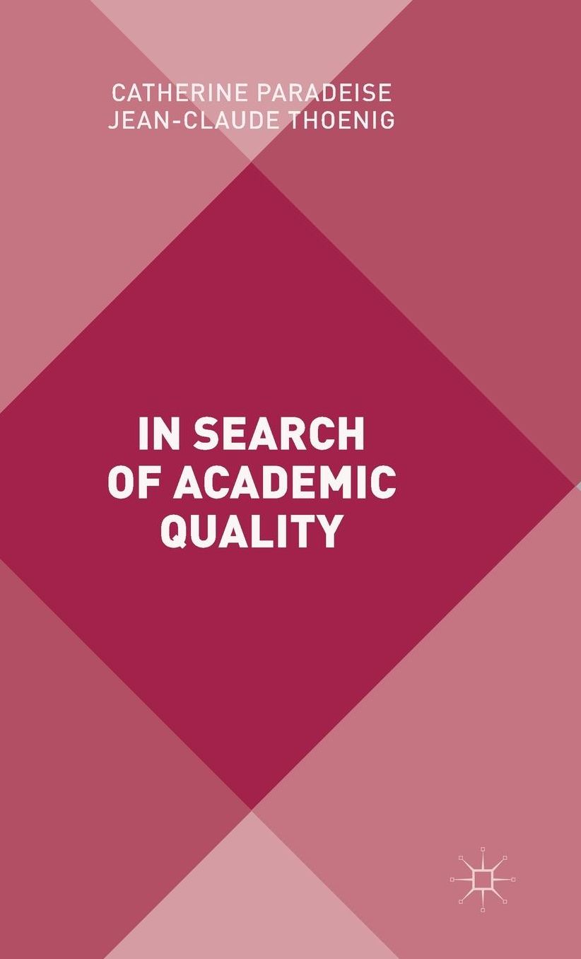 In Search of Academic Quality