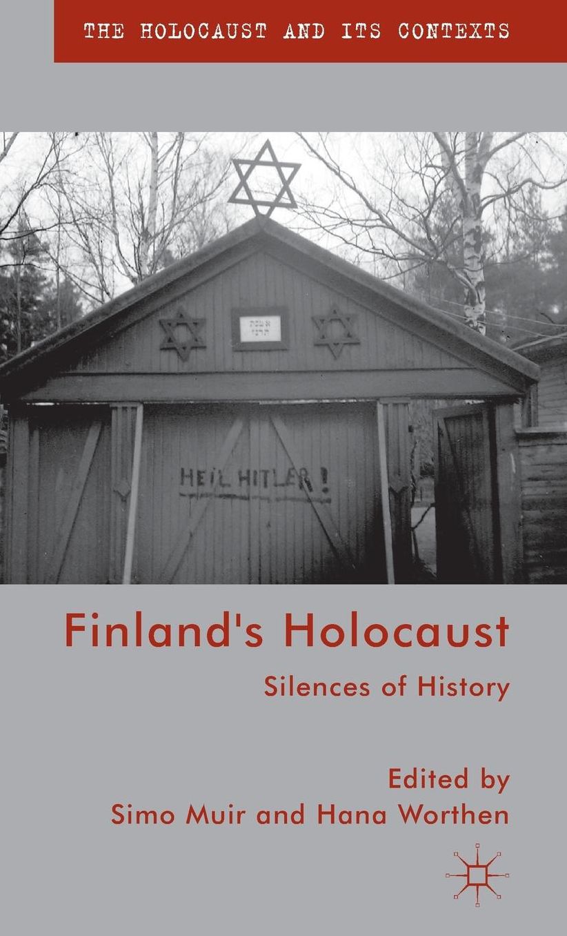 Finland's Holocaust: Silences of History