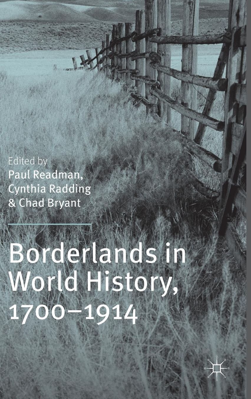 Borderlands in World History, 1700-1914