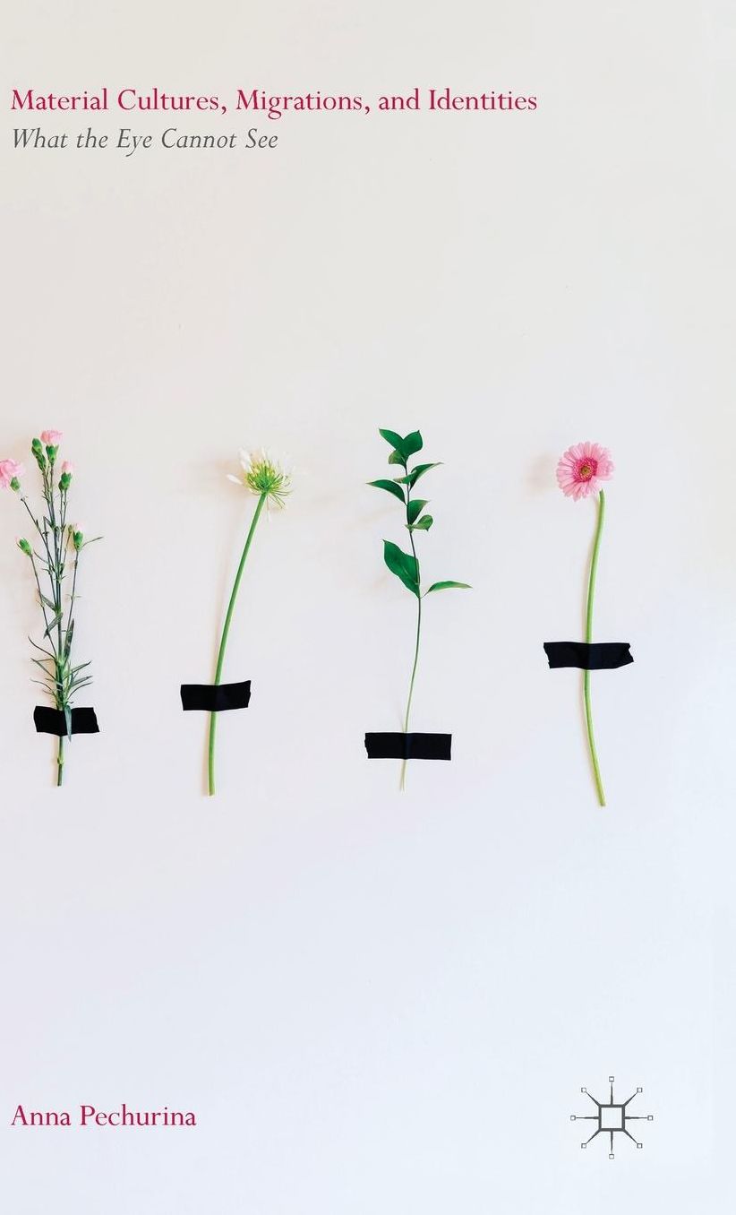 Material Cultures, Migrations, and Identities: What the Eye Cannot See