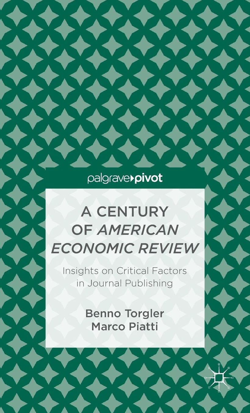 A Century of American Economic Review: Insights on Critical Factors in Journal Publishing