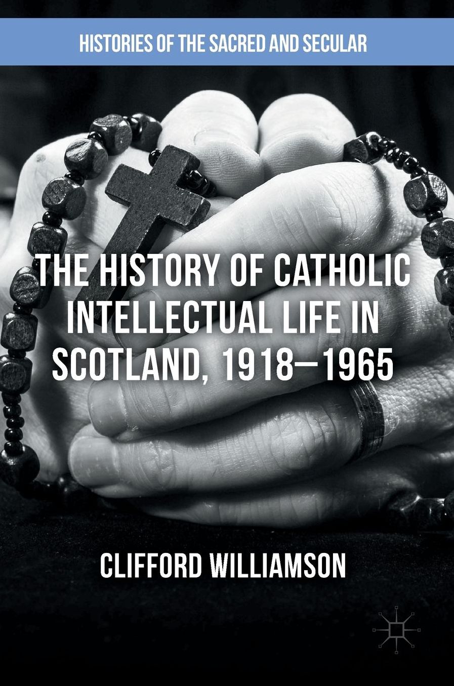 The History of Catholic Intellectual Life in Scotland, 1918-1965
