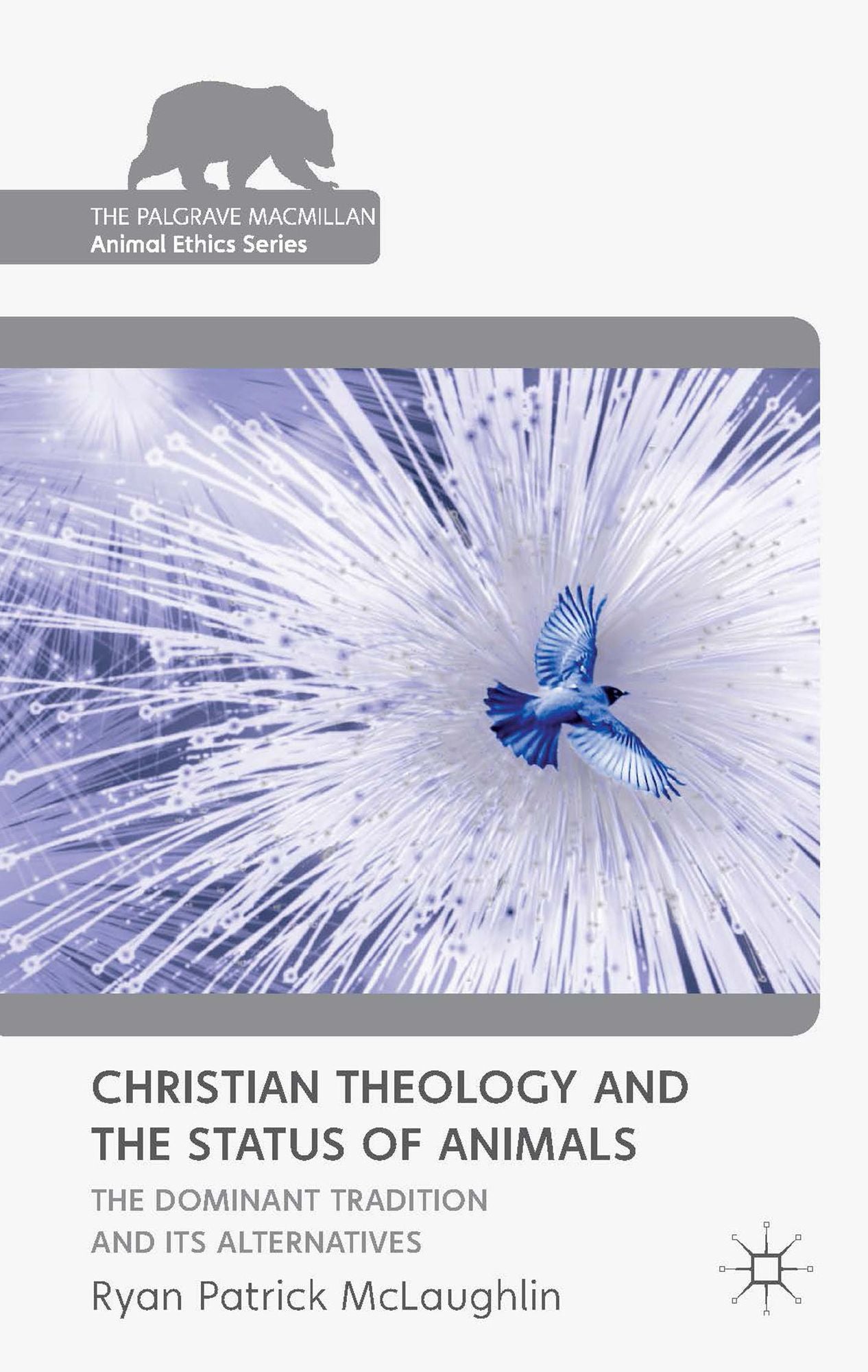 Christian Theology and the Status of Animals: The Dominant Tradition and Its Alternatives